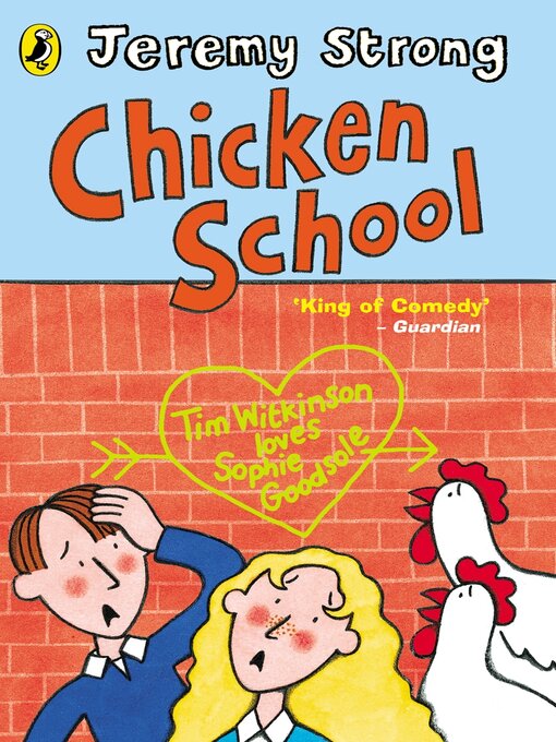 Title details for Chicken School by Jeremy Strong - Available